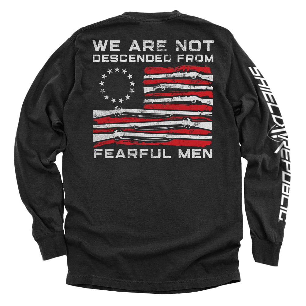 We Are Not Descended From Fearful Men Shield Republic