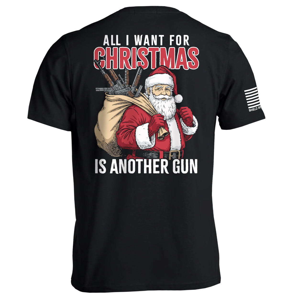 All I Want For Christmas Is Another Gun Shield Republic