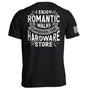 I Enjoy Romantic Walks through the Hardware Store Shield Republic