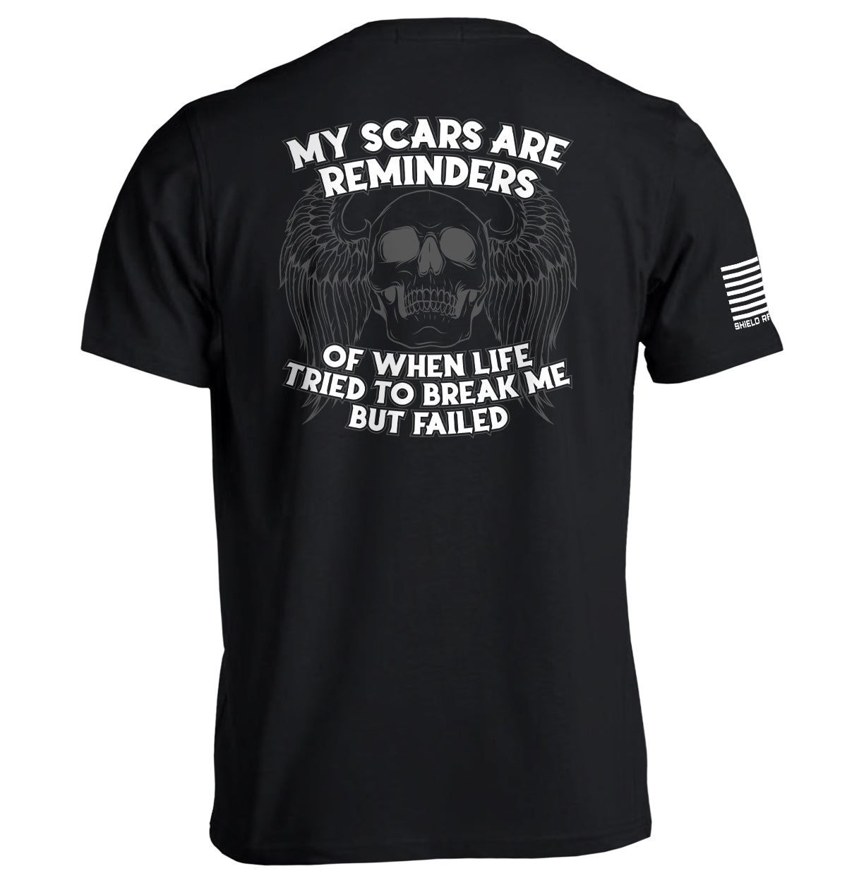 My Scars Are Reminders Shield Republic