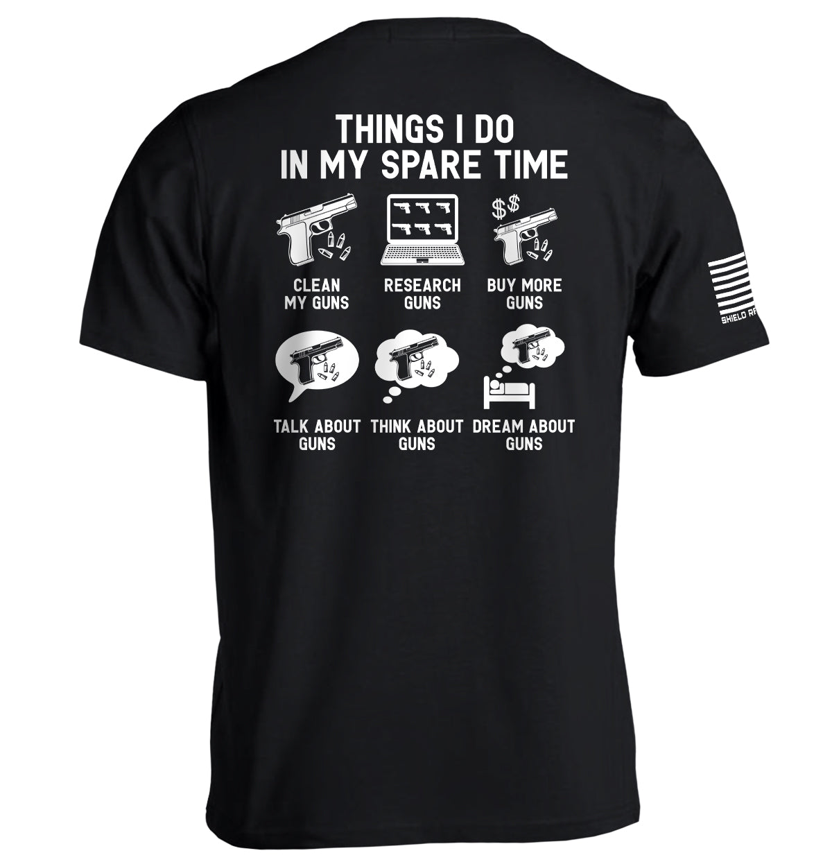 Things I Do In My Spare Time Guns Shield Republic