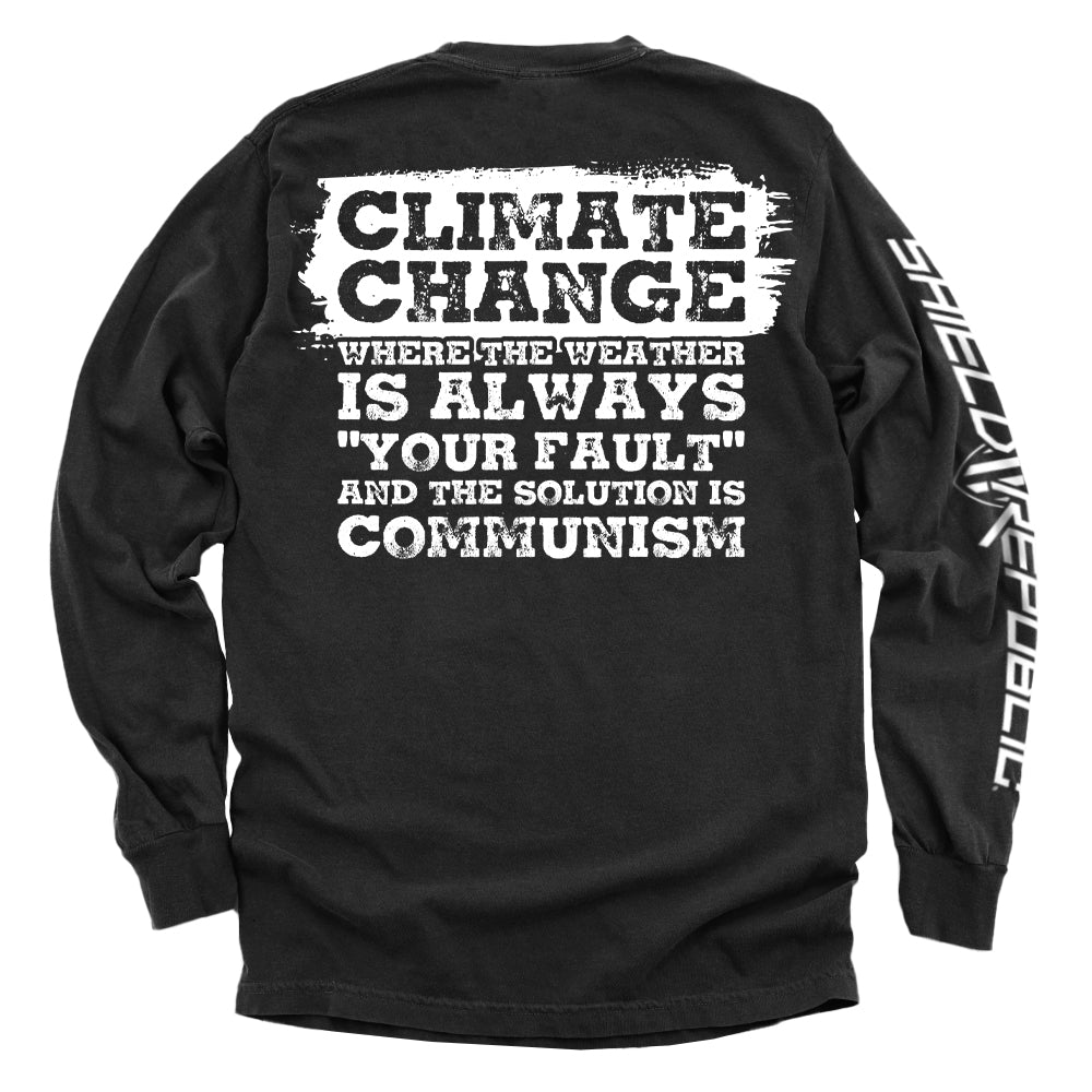 Climate Change The Solution Is Communism Shield Republic