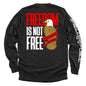 Freedom is not free It must be Fought for and Defended Shield Republic