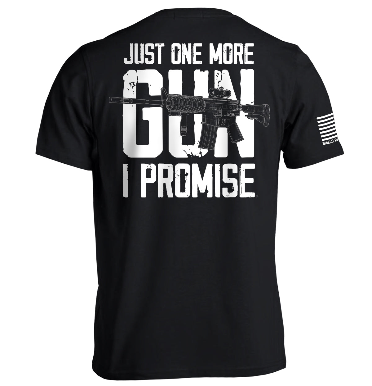 Just One More Gun I Promise Shield Republic