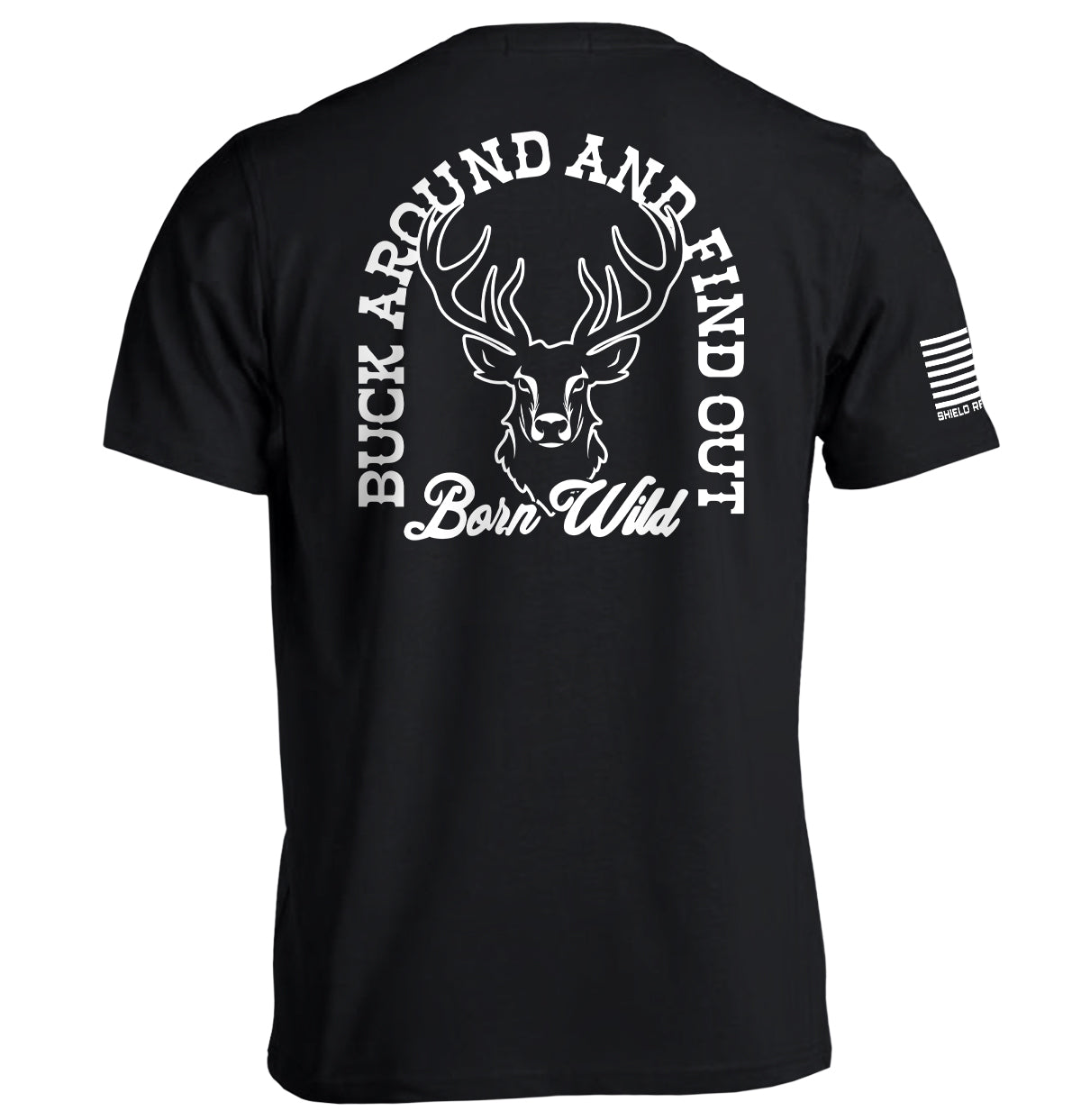 Buck Around And Find Out Shield Republic