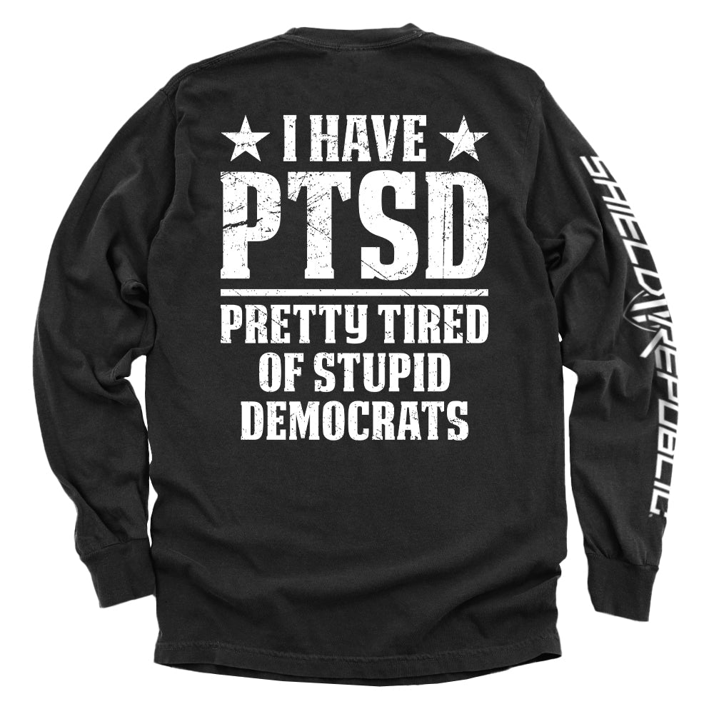 I Have PTSD Shield Republic