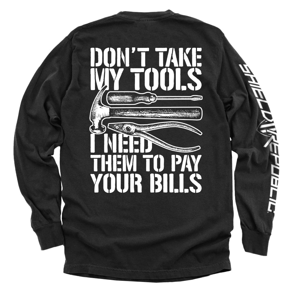 Don't Take My Tools Shield Republic