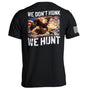 We Don't Honk We Hunt (Back Print) Shield Republic