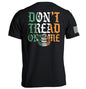 Don't Tread On Me Irish (Back Print) Shield Republic