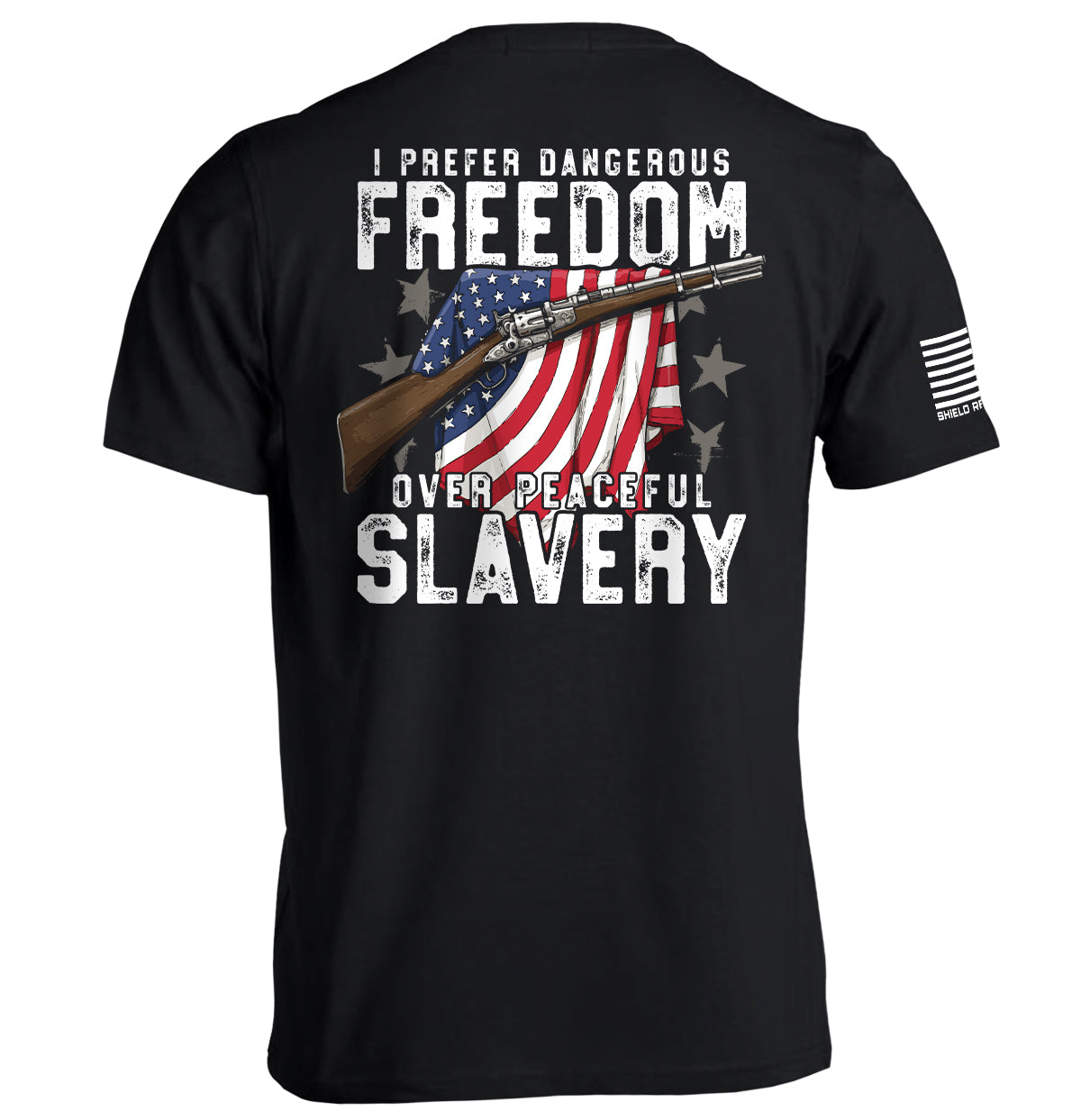 Dangerous Freedom Over Peaceful Slavery Shield Republic