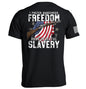 Dangerous Freedom Over Peaceful Slavery Shield Republic