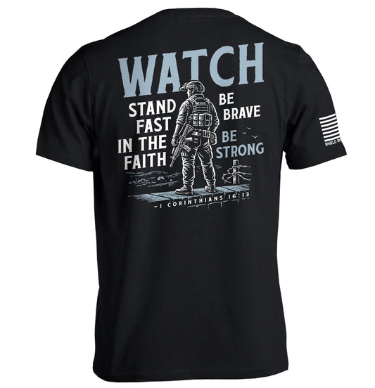 Watch Stand Fast in the Faith (Back Print) Shield Republic