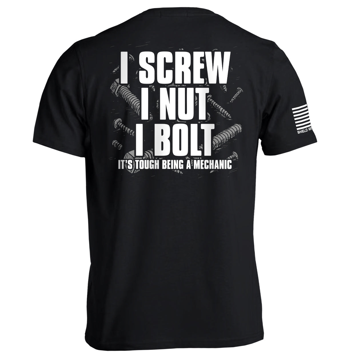 I Screw I Nut I Bolt Shield Republic