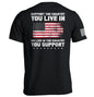 Support The Country You Live In Flag Shield Republic