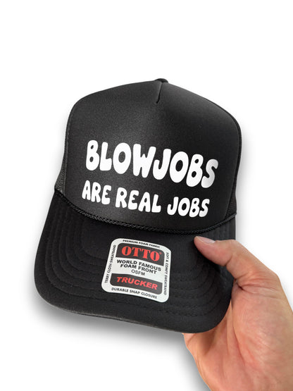 Blowjobs Are Real Jobs Trucker Hat Luckless Outfitters