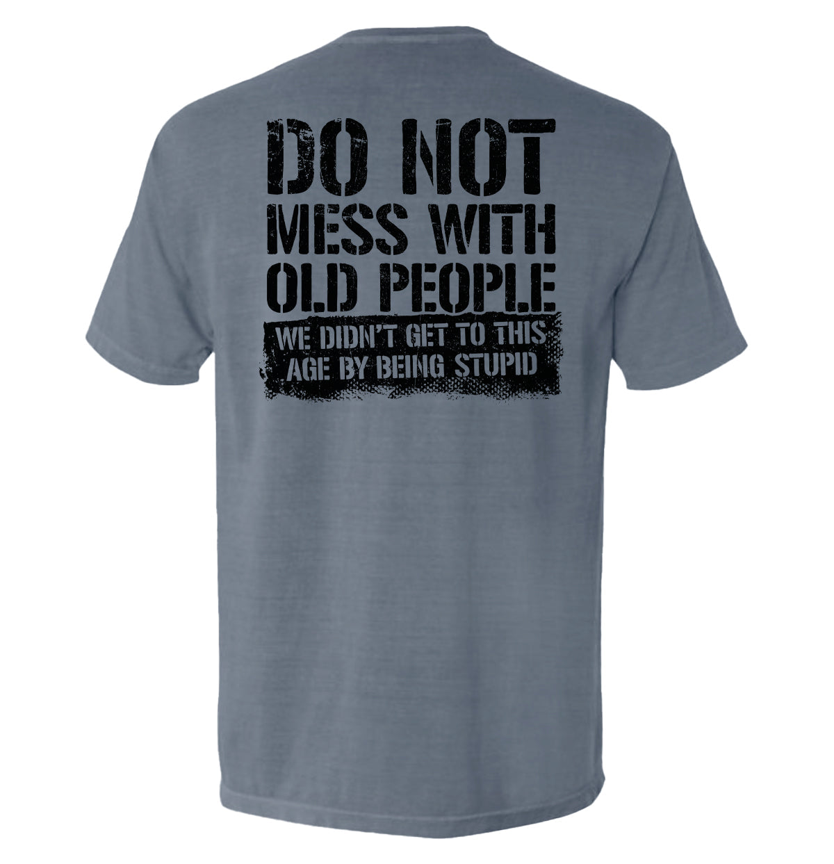 Do Not Mess With Old People Shield Republic