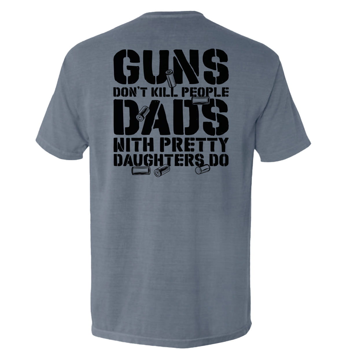 Guns Don't Dads With Daughters Do Shield Republic
