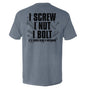 I Screw I Nut I Bolt Shield Republic