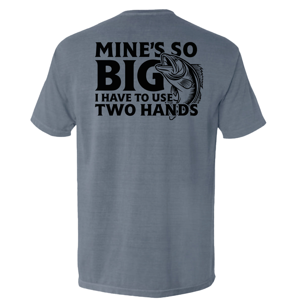 Mine's So Big I Have To Use Two Hands Shield Republic