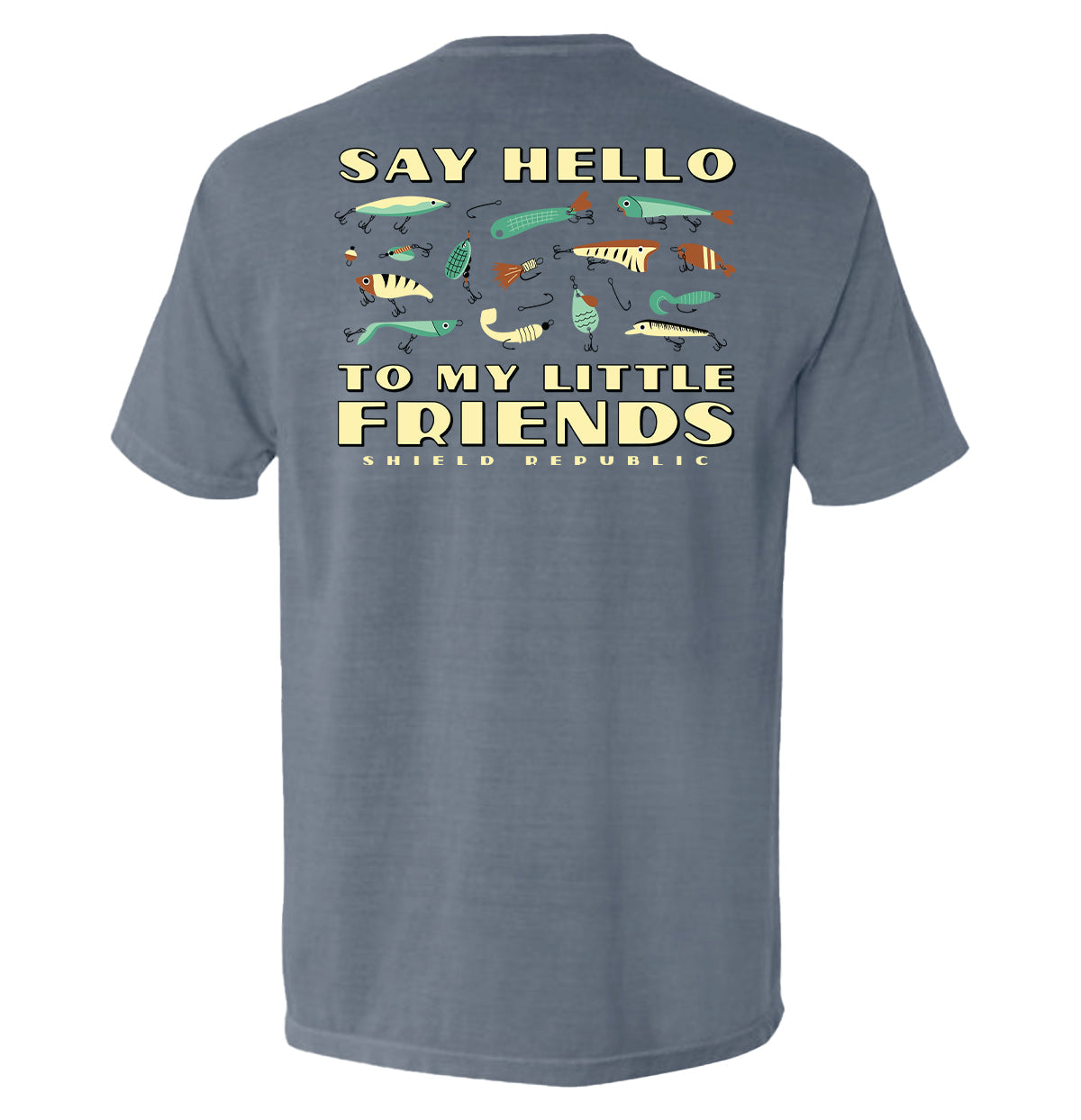 Say Hello to My Little Friends Green (Back Print) Shield Republic