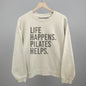 Life Happens Pilates Helps Ivy + Cloth