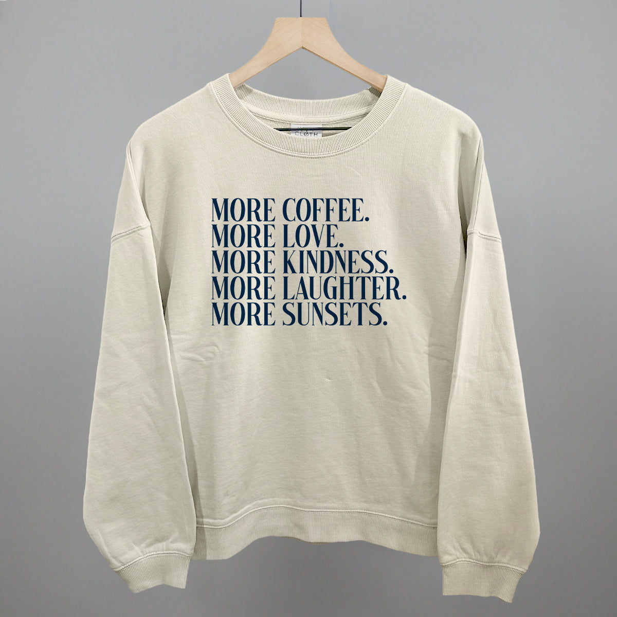 More Coffee More Love Ivy + Cloth