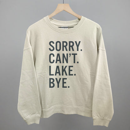 Sorry Can't Lake Bye Ivy + Cloth