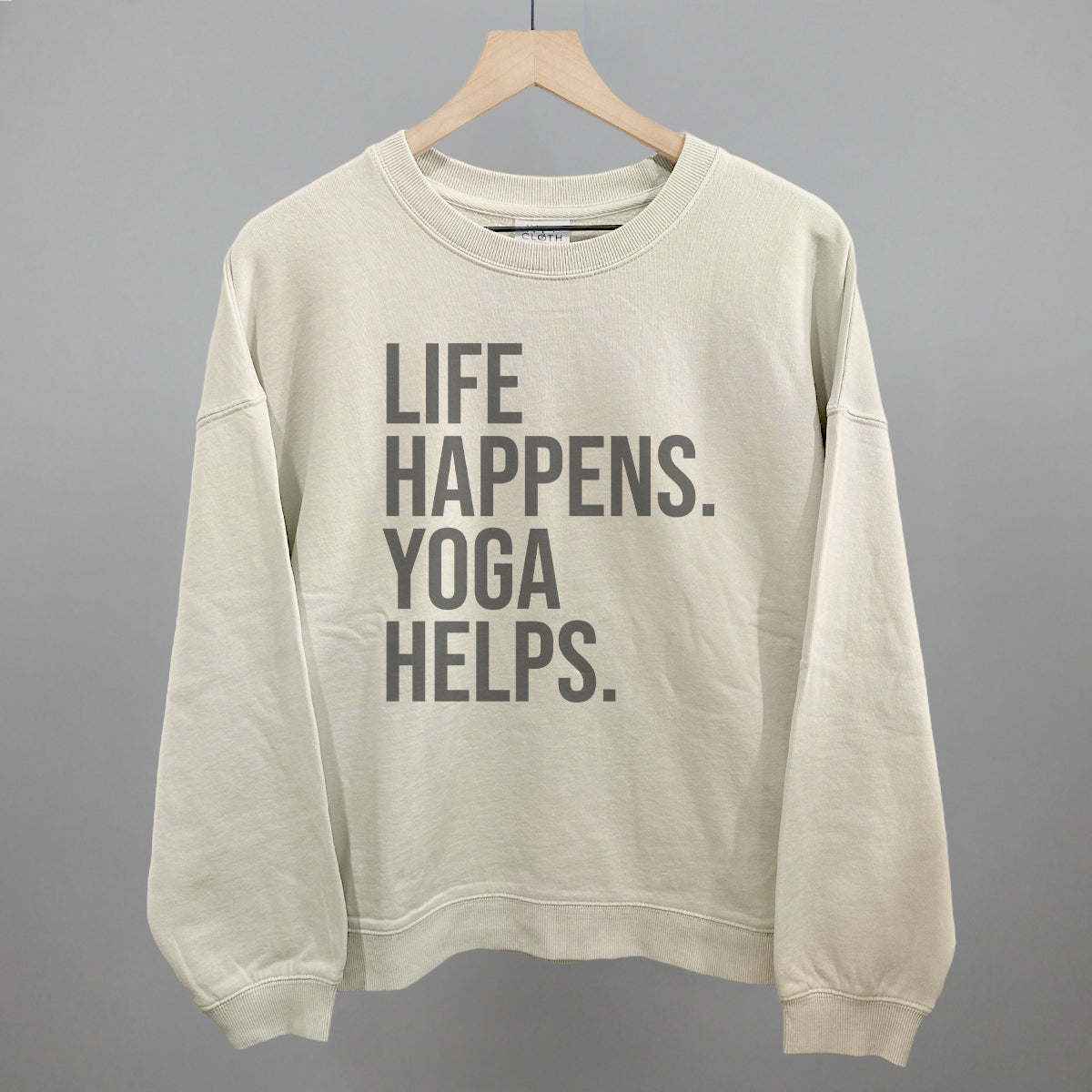 Life Happens Yoga Helps Ivy + Cloth