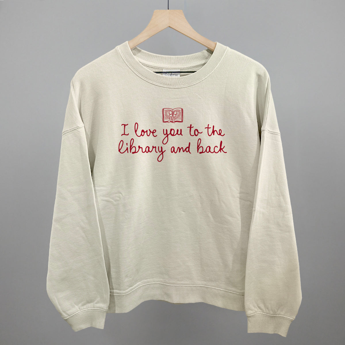 I Love You To The Library And Back Ivy + Cloth