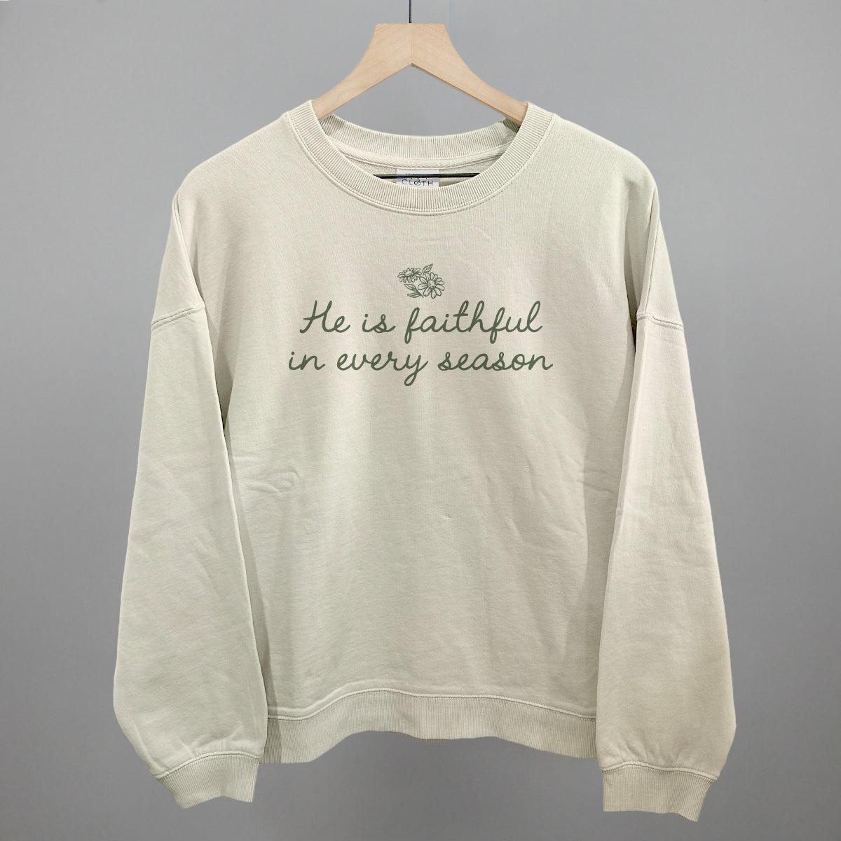 He Is Faithful In Every Season (Green Script) Ivy + Cloth