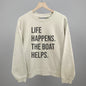 Life Happens The Boat Helps Ivy + Cloth