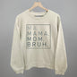 Ma Mama Mom Bruh Ivy + Cloth