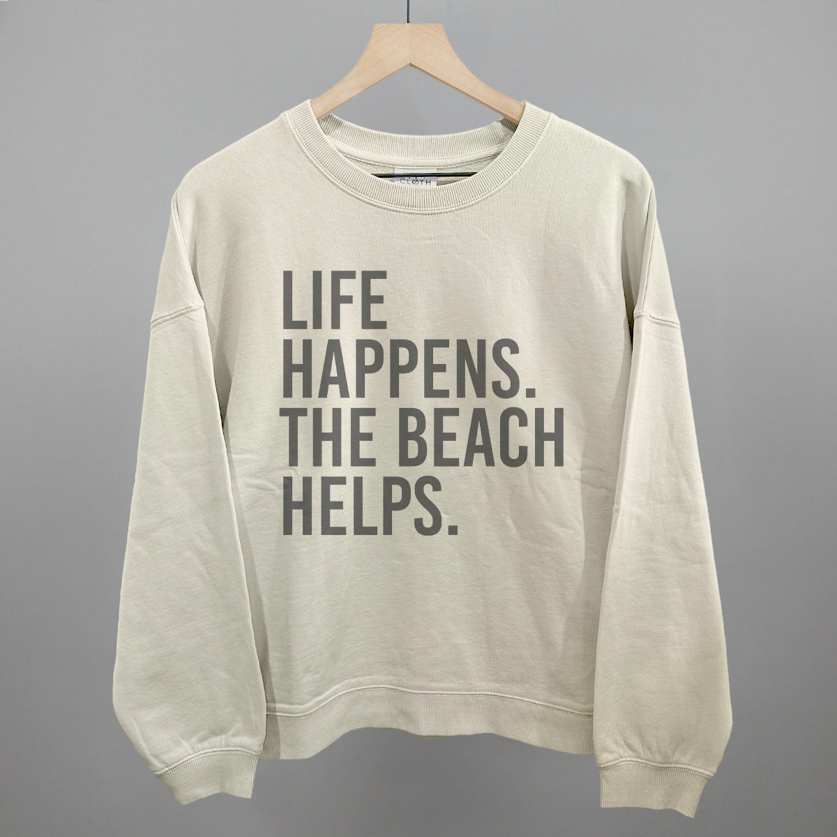 Life Happens. The Beach Helps. Ivy + Cloth