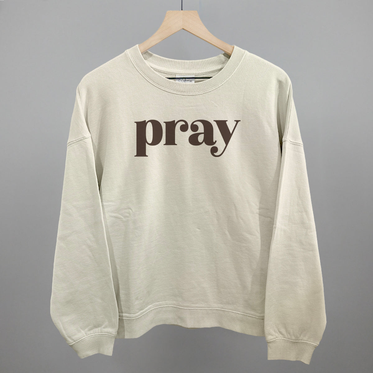 Pray Serif Ivy + Cloth