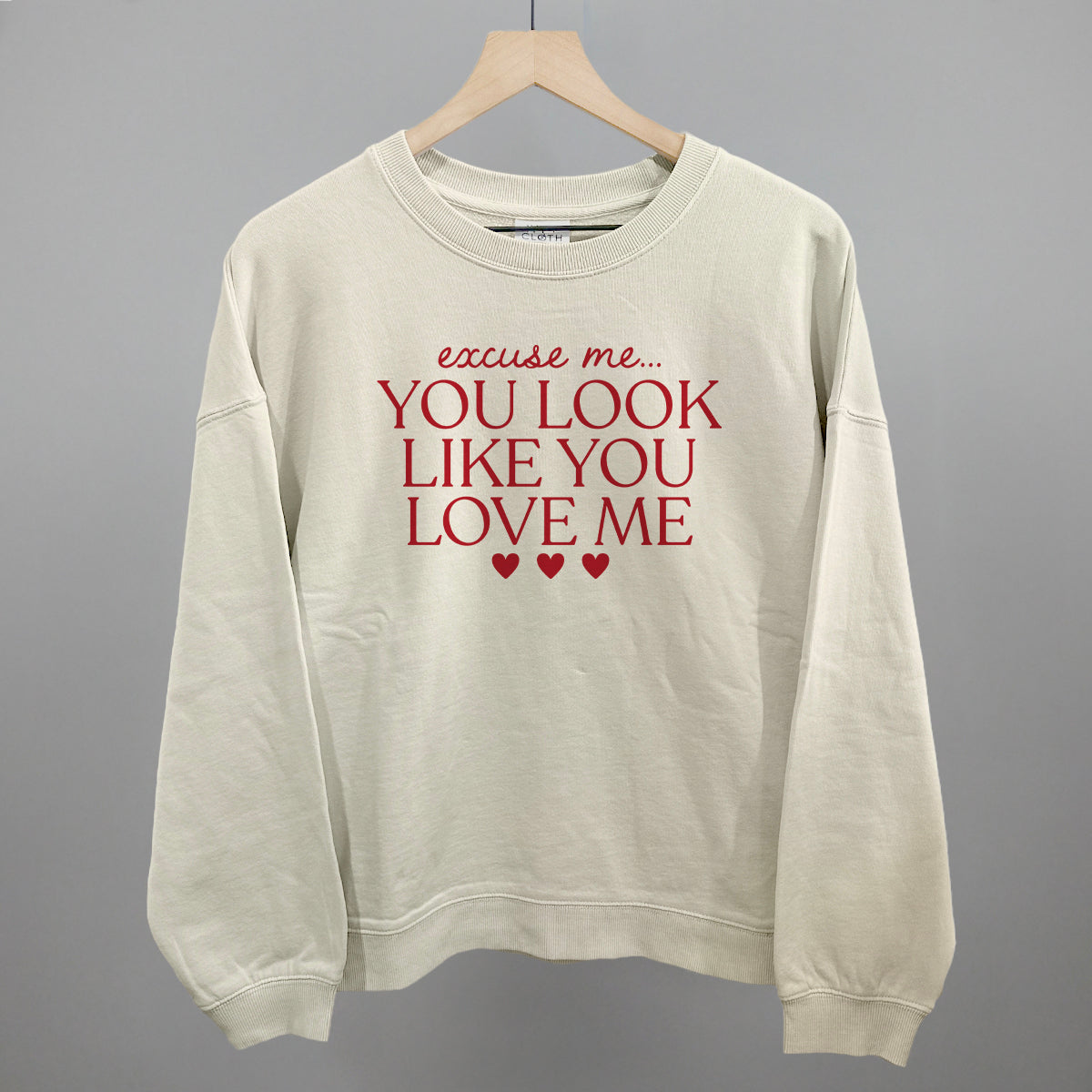 Excuse Me You Look Like You Love Me Ivy + Cloth
