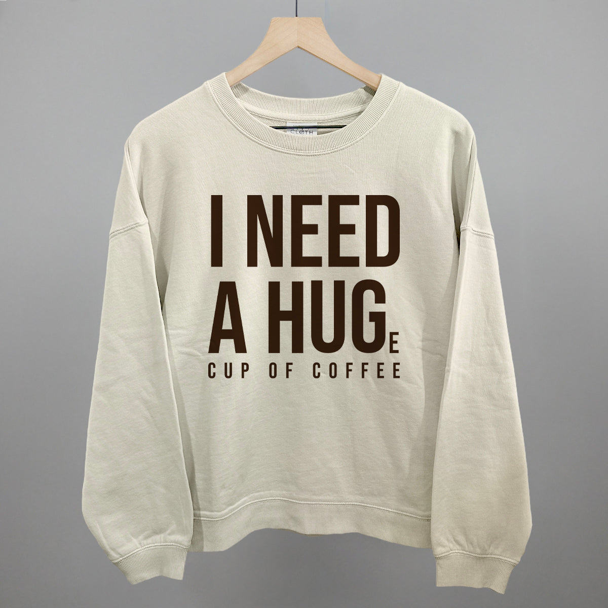 I Need A Hug (Coffee) Ivy + Cloth