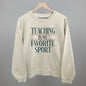 Teaching Is My Favorite Sport Ivy + Cloth