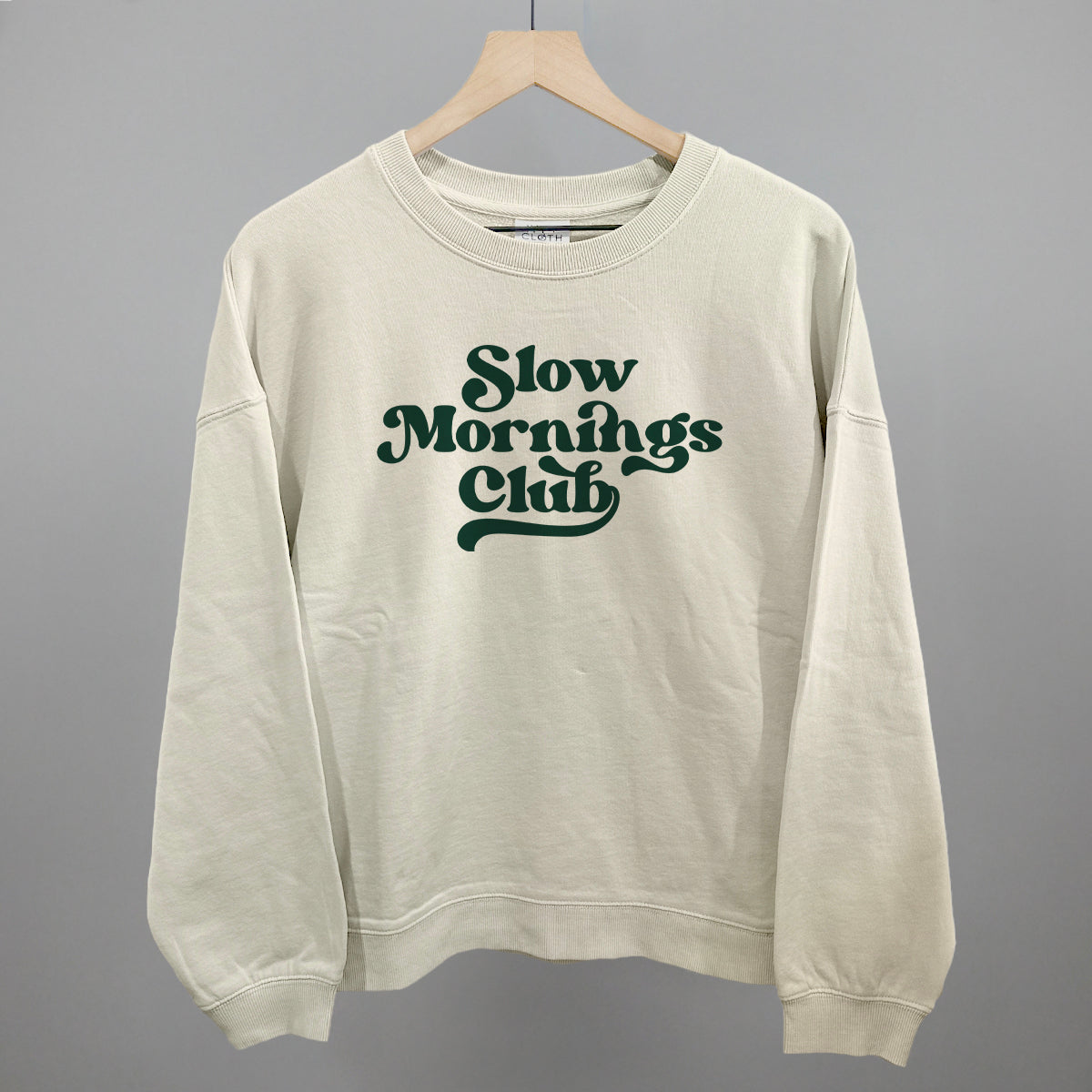 Slow Mornings Club (Green) Ivy + Cloth