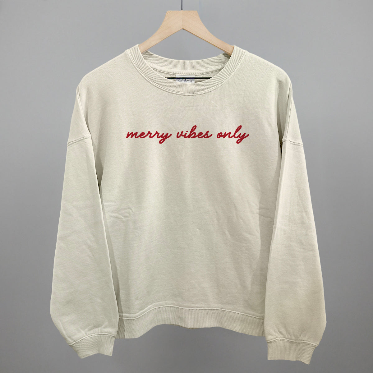 Merry Vibes Only Script Ivy + Cloth