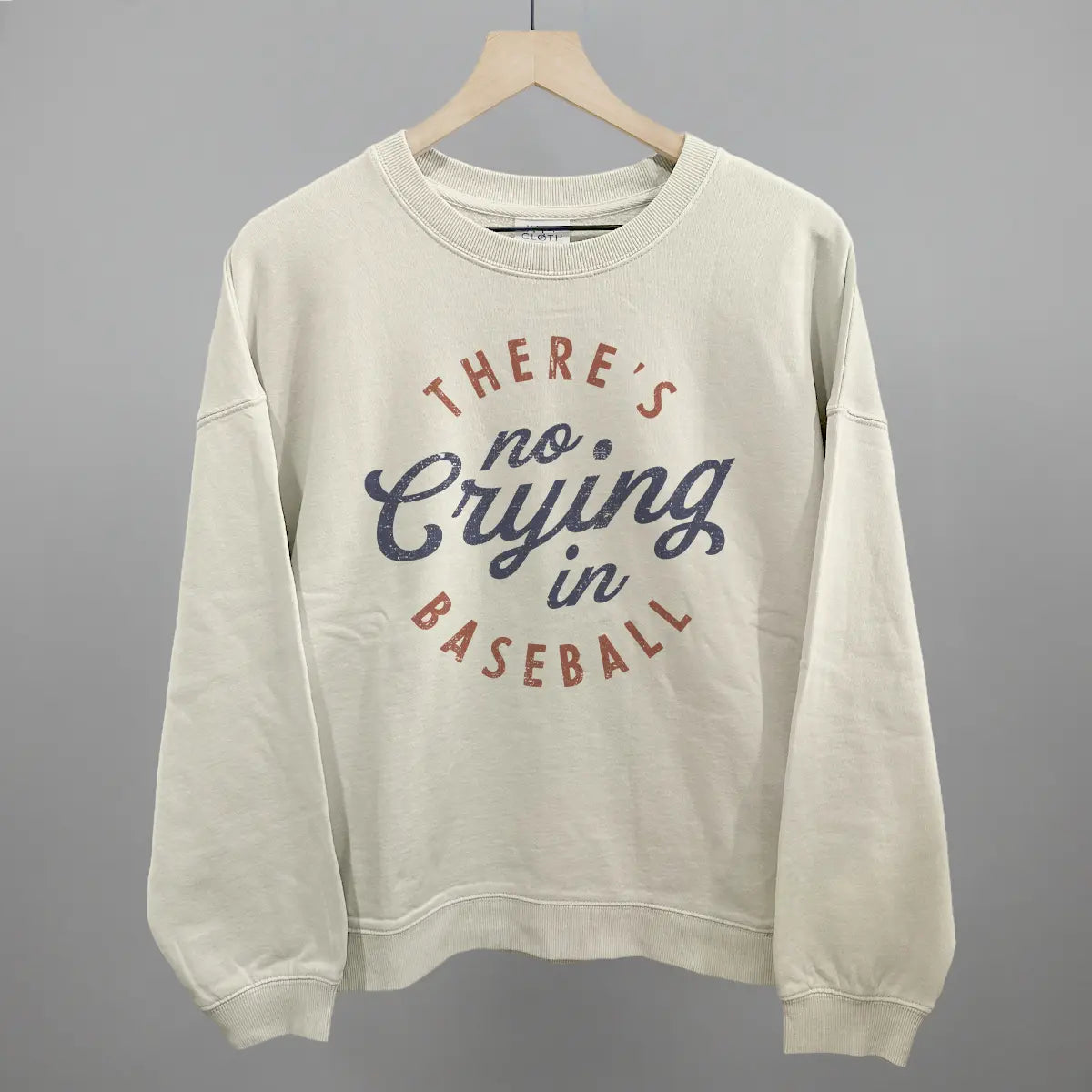 There's No Crying In Baseball Ivy + Cloth