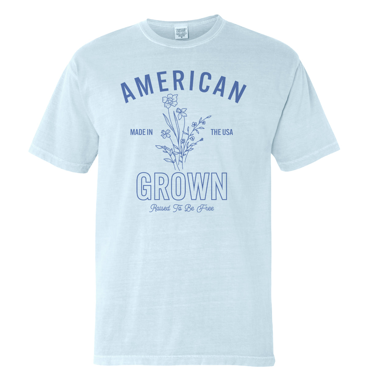 American Grown Raised To Be Free (Front) Shield Republic