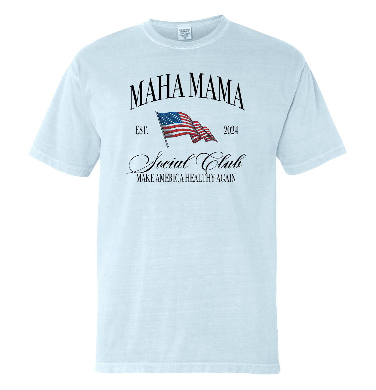 MAHA Mama Social Club (Front Print) Shield Republic