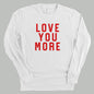 Love You More Collegiate Ivy + Cloth