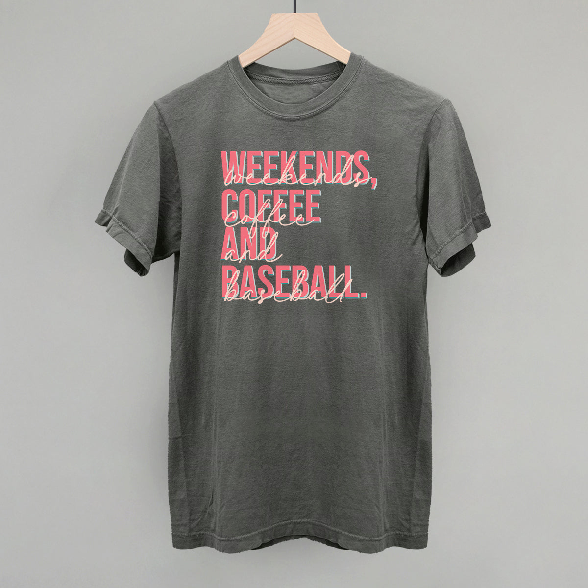 Weekends Coffee Baseball Ivy + Cloth