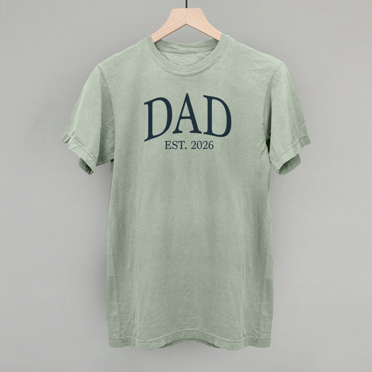 Dad Est 2026 Ivy + Cloth