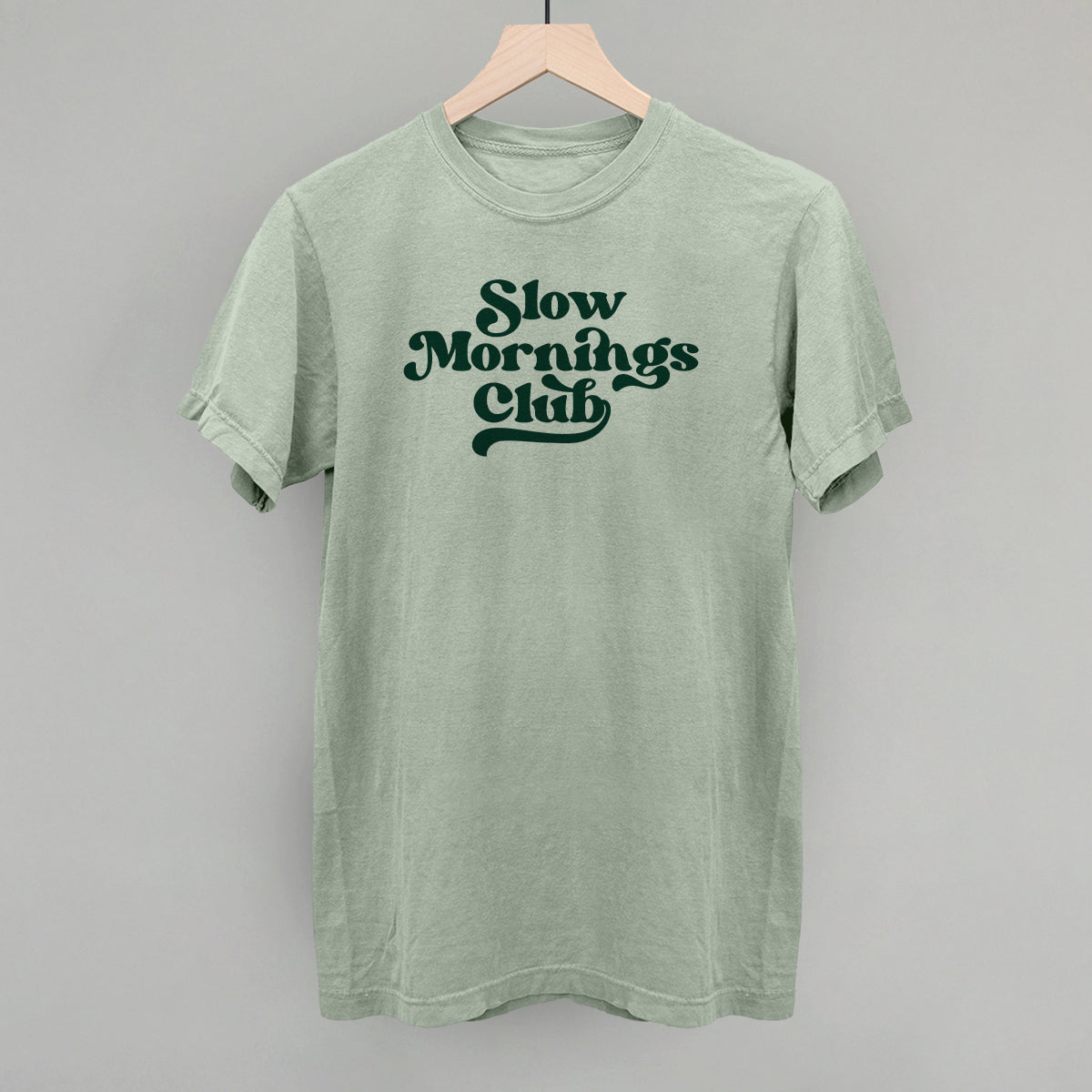 Slow Mornings Club (Green) Ivy + Cloth