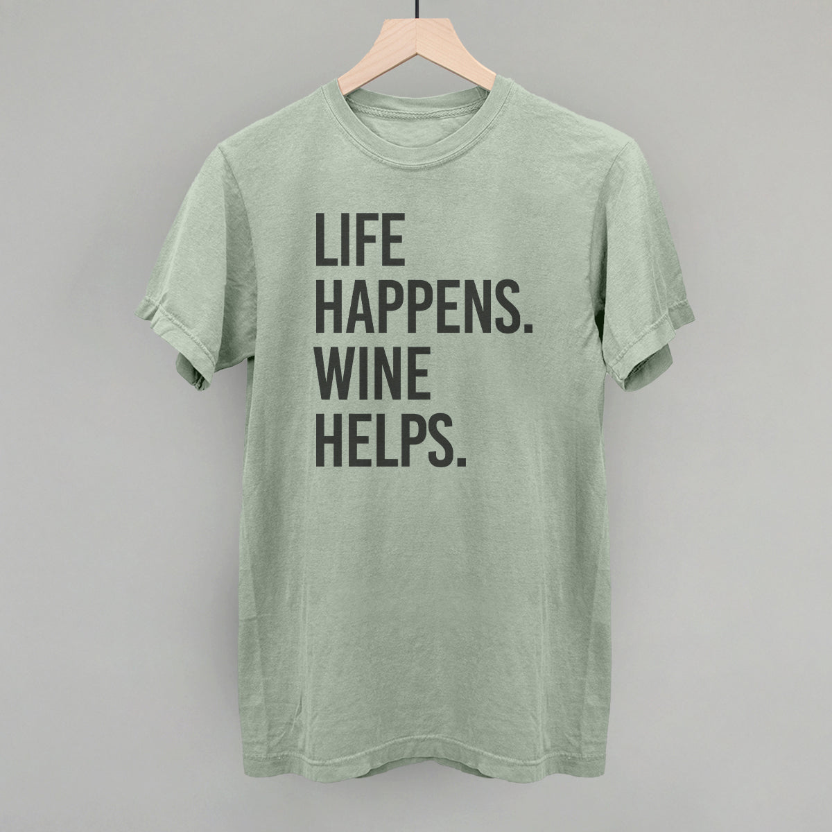 Life Happens Wine Helps Ivy + Cloth