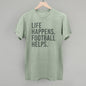 Life Happens. Football Helps. Ivy + Cloth