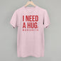 I Need A Hug Ivy + Cloth