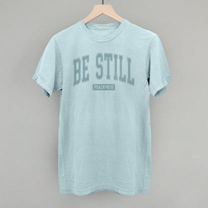 Be Still Psalm 46:10 Ivy + Cloth
